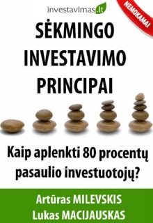 Artūras Milevskis, Lukas Macijauskas „Sėkmingo investavimo principai“